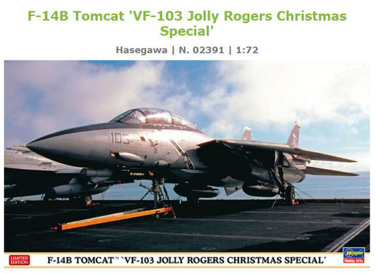 Hasegawa - F-14B TOMCAT VF-103 JOLLY ROGERS CHRISTMAS SPECIAL KIT 1:72 - Cod. HA02391